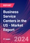 Business Service Centers in the US - Industry Market Research Report - Product Thumbnail Image