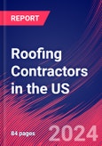 Roofing Contractors in the US - Market Size, Industry Analysis, Trends and Forecasts (2024-2029)- Product Image