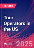 Tour Operators in the US - Industry Market Research Report- Product Image