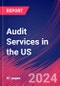 Audit Services in the US - Industry Market Research Report - Product Thumbnail Image