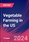 Vegetable Farming in the US - Market Size, Industry Analysis, Trends and Forecasts (2024-2029) - Product Thumbnail Image