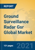Ground Surveillance Radar Gsr Global Market Insights 2021, Analysis and Forecast to 2026, by Manufacturers, Regions, Technology, Application, Product Type- Product Image