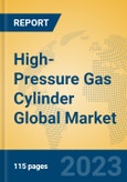 High-Pressure Gas Cylinder Global Market Insights 2023, Analysis and Forecast to 2028, by Manufacturers, Regions, Technology, Application, Product Type- Product Image