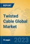 Twisted Cable Global Market Insights 2023, Analysis and Forecast to 2028, by Manufacturers, Regions, Technology, Application, Product Type - Product Thumbnail Image