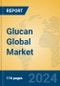 Glucan Global Market Insights 2024, Analysis and Forecast to 2029, by Manufacturers, Regions, Technology, Application, Product Type - Product Image