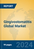 Gingivostomatitis Global Market Insights 2024, Analysis and Forecast to 2029, by Manufacturers, Regions, Technology, Application- Product Image