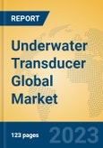 Underwater Transducer Global Market Insights 2023, Analysis and Forecast to 2028, by Manufacturers, Regions, Technology, Application, Product Type- Product Image