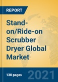 Stand-on/Ride-on Scrubber Dryer Global Market Insights 2021, Analysis and Forecast to 2026, by Manufacturers, Regions, Technology, Application, Product Type- Product Image