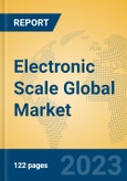 Electronic Scale Global Market Insights 2023, Analysis and Forecast to 2028, by Manufacturers, Regions, Technology, Product Type- Product Image