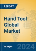 Hand Tool Global Market Insights 2024, Analysis and Forecast to 2029, by Manufacturers, Regions, Technology- Product Image