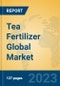 Tea Fertilizer Global Market Insights 2023, Analysis and Forecast to 2028, by Manufacturers, Regions, Technology, Application, Product Type - Product Thumbnail Image