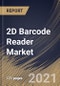 2D Barcode Reader Market By Product Type (Handheld and Fixed), By Application (Warehousing, Logistics, E-commerce, Factory Automation and Others), By Regional Outlook, Industry Analysis Report and Forecast, 2021 - 2027 - Product Thumbnail Image