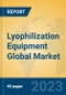 Lyophilization Equipment Global Market Insights 2023, Analysis and Forecast to 2028, by Manufacturers, Regions, Technology, Product Type - Product Image