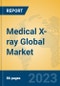 Medical X-ray Global Market Insights 2023, Analysis and Forecast to 2028, by Manufacturers, Regions, Technology, Application, Product Type - Product Thumbnail Image