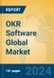 OKR Software Global Market Insights 2024, Analysis and Forecast to 2029, by Market Participants, Regions, Technology, Application - Product Image