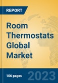 Room Thermostats Global Market Insights 2023, Analysis and Forecast to 2028, by Manufacturers, Regions, Technology, Application, Product Type- Product Image