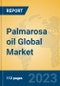 Palmarosa oil Global Market Insights 2023, Analysis and Forecast to 2028, by Manufacturers, Regions, Technology, Application, Product Type - Product Thumbnail Image