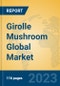 Girolle Mushroom Global Market Insights 2023, Analysis and Forecast to 2028, by Manufacturers, Regions, Technology, Application, Product Type - Product Thumbnail Image