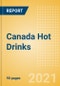 Canada Hot Drinks - Market Assessment and Forecasts to 2025 - Product Thumbnail Image