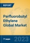 Perfluorobutyl Ethylene Global Market Insights 2023, Analysis and Forecast to 2028, by Manufacturers, Regions, Technology, Application, Product Type - Product Thumbnail Image