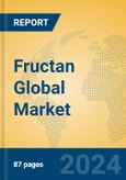 Fructan Global Market Insights 2024, Analysis and Forecast to 2029, by Manufacturers, Regions, Technology, Application- Product Image