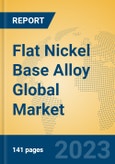 Flat Nickel Base Alloy Global Market Insights 2023, Analysis and Forecast to 2028, by Manufacturers, Regions, Technology, Product Type- Product Image