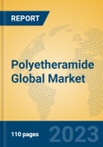 Polyetheramide Global Market Insights 2023, Analysis and Forecast to 2028, by Manufacturers, Regions, Technology, Application, Product Type- Product Image