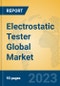 Electrostatic Tester Global Market Insights 2023, Analysis and Forecast to 2028, by Manufacturers, Regions, Technology, Application, Product Type - Product Thumbnail Image