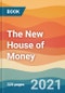 The New House of Money - Product Thumbnail Image