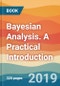 Bayesian Analysis. A Practical Introduction - Product Thumbnail Image