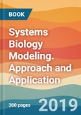 Systems Biology Modeling. Approach and Application- Product Image