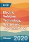 Electric Vehicles. Technology, System and Implementation - Product Thumbnail Image