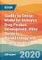 Quality by Design Model for Biologics Drug Product Development. Wiley Series in Biotechnology and Bioengineering - Product Image