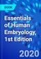 Essentials of Human Embryology, 1st Edition - Product Thumbnail Image