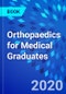 Orthopaedics for Medical Graduates - Product Thumbnail Image