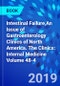 Intestinal Failure,An Issue of Gastroenterology Clinics of North America. The Clinics: Internal Medicine Volume 48-4 - Product Thumbnail Image