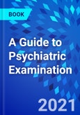 A Guide to Psychiatric Examination- Product Image