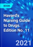Havard's Nursing Guide to Drugs. Edition No. 11- Product Image
