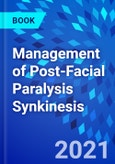 Management of Post-Facial Paralysis Synkinesis- Product Image