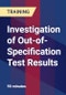 Investigation of Out-of-Specification Test Results - Product Thumbnail Image