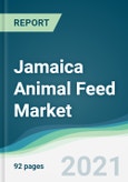 Jamaica Animal Feed Market - Forecasts from 2021 to 2026- Product Image