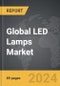 LED Lamps - Global Strategic Business Report - Product Image
