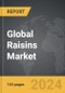 Raisins - Global Strategic Business Report - Product Thumbnail Image