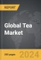 Tea - Global Strategic Business Report - Product Image