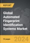 Automated Fingerprint Identification Systems - Global Strategic Business Report - Product Thumbnail Image