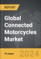 Connected Motorcycles - Global Strategic Business Report - Product Image
