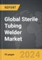 Sterile Tubing Welder - Global Strategic Business Report - Product Thumbnail Image