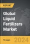 Liquid Fertilizers - Global Strategic Business Report - Product Thumbnail Image