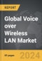 Voice over Wireless LAN (VoWLAN) - Global Strategic Business Report - Product Thumbnail Image