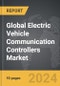 Electric Vehicle Communication Controllers - Global Strategic Business Report - Product Thumbnail Image